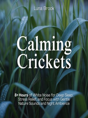 cover image of Calming Crickets